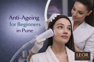 Anti-Ageing for Beginners in Pune
